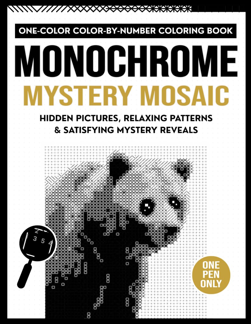 capítulo por capítulo baixar Monochrome Mystery Mosaic: One-Color Color-By-Number Coloring Book: Hidden Pictures, Relaxing Patterns, and Satisfying Mystery Reveals