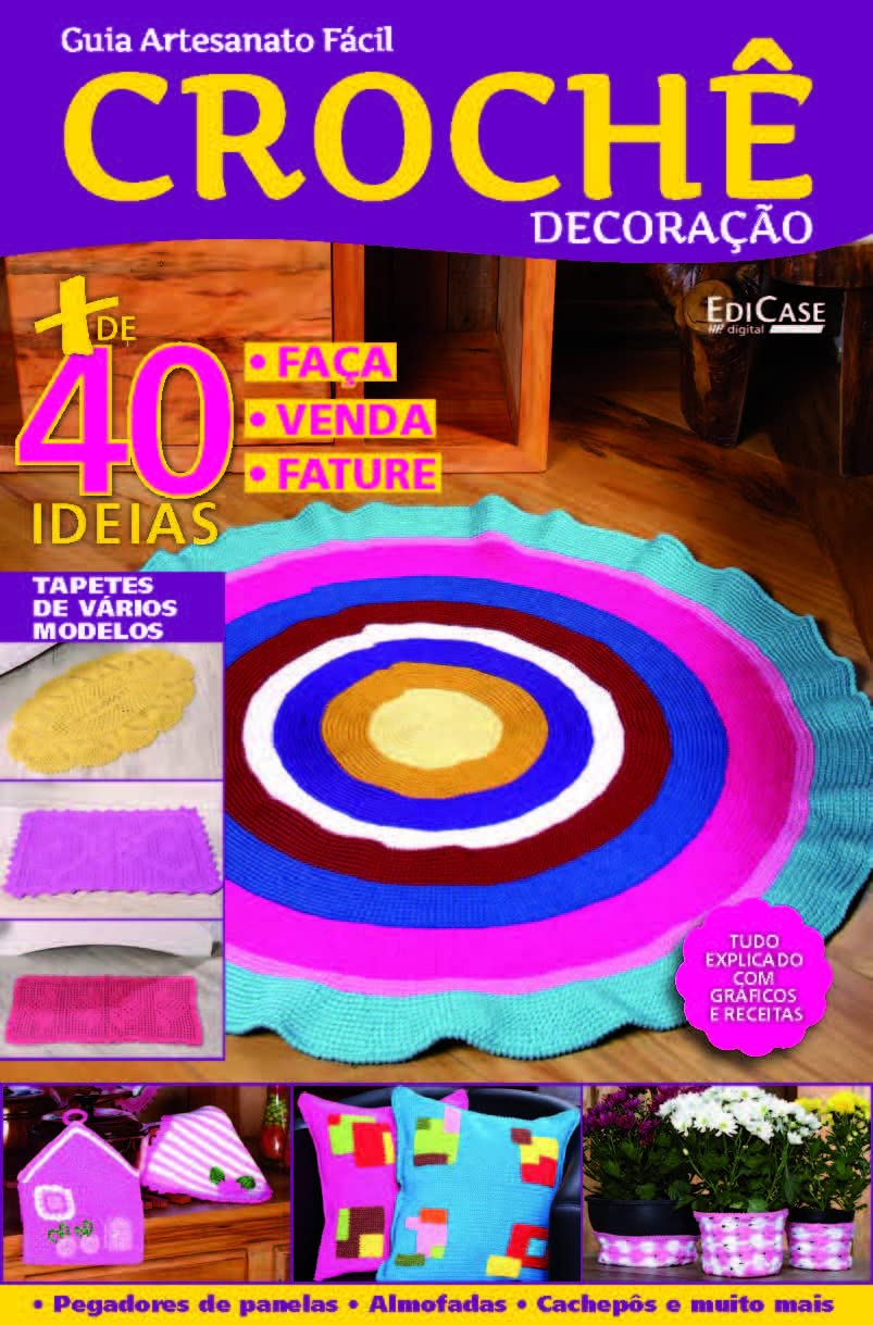 Artesanato Simples - Crochê Decoração - 03/10/2022 (EdiCase Digital)