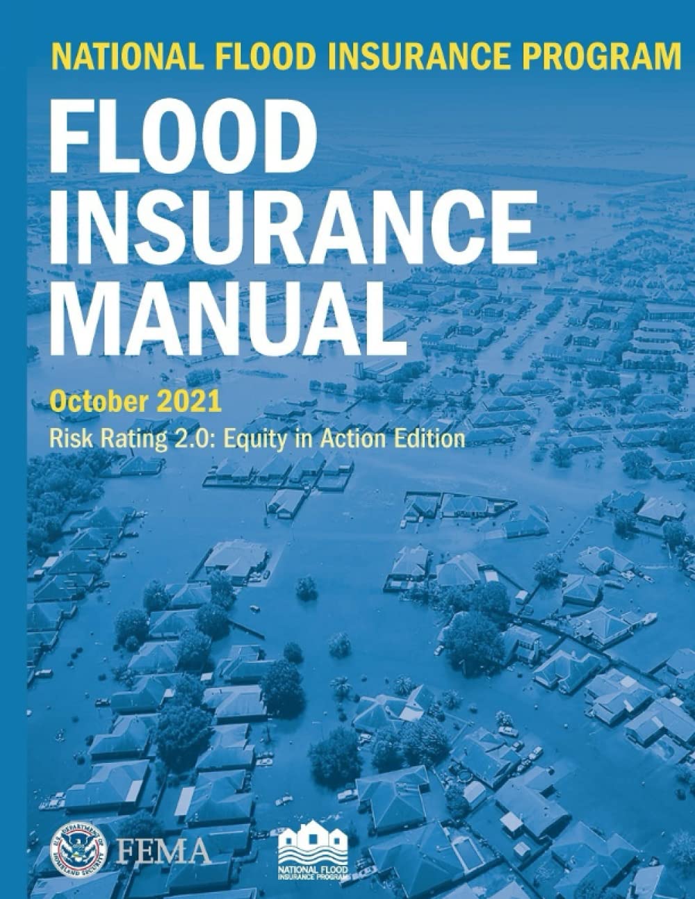 National Flood Insurance Program (NFIP) -- Insurance Policy Manual