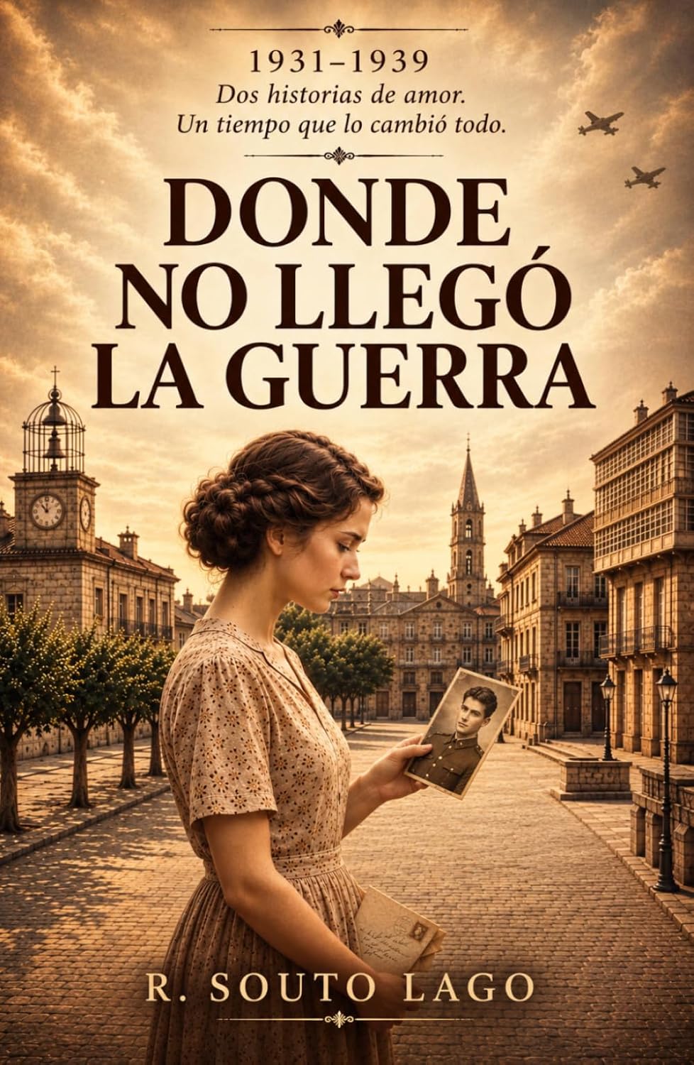 ler totalmente Donde no llegó la guerra: Amor, sueños y esperanza (Spanish Edition)