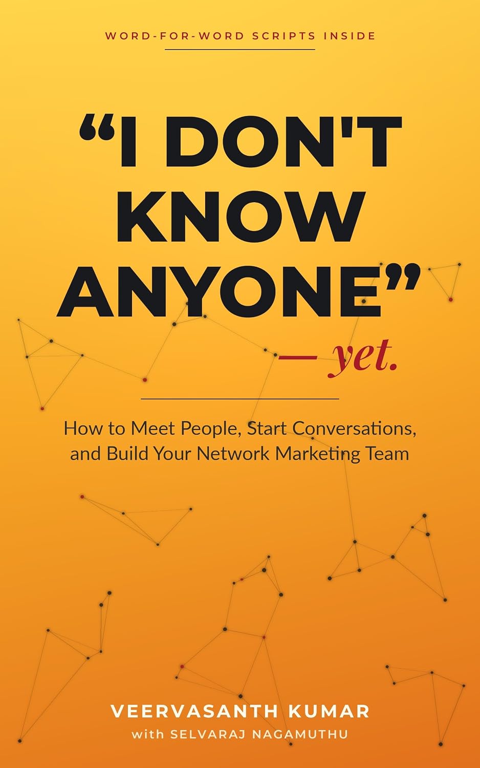 I Don’t Know Anyone: The Network Marketing Prospecting Playbook: How to Find Prospects, Start Conversations, Follow Up, and Recruit—With Word-for-Word... Marketing Professional) (English Edition) baixar livro de graça
