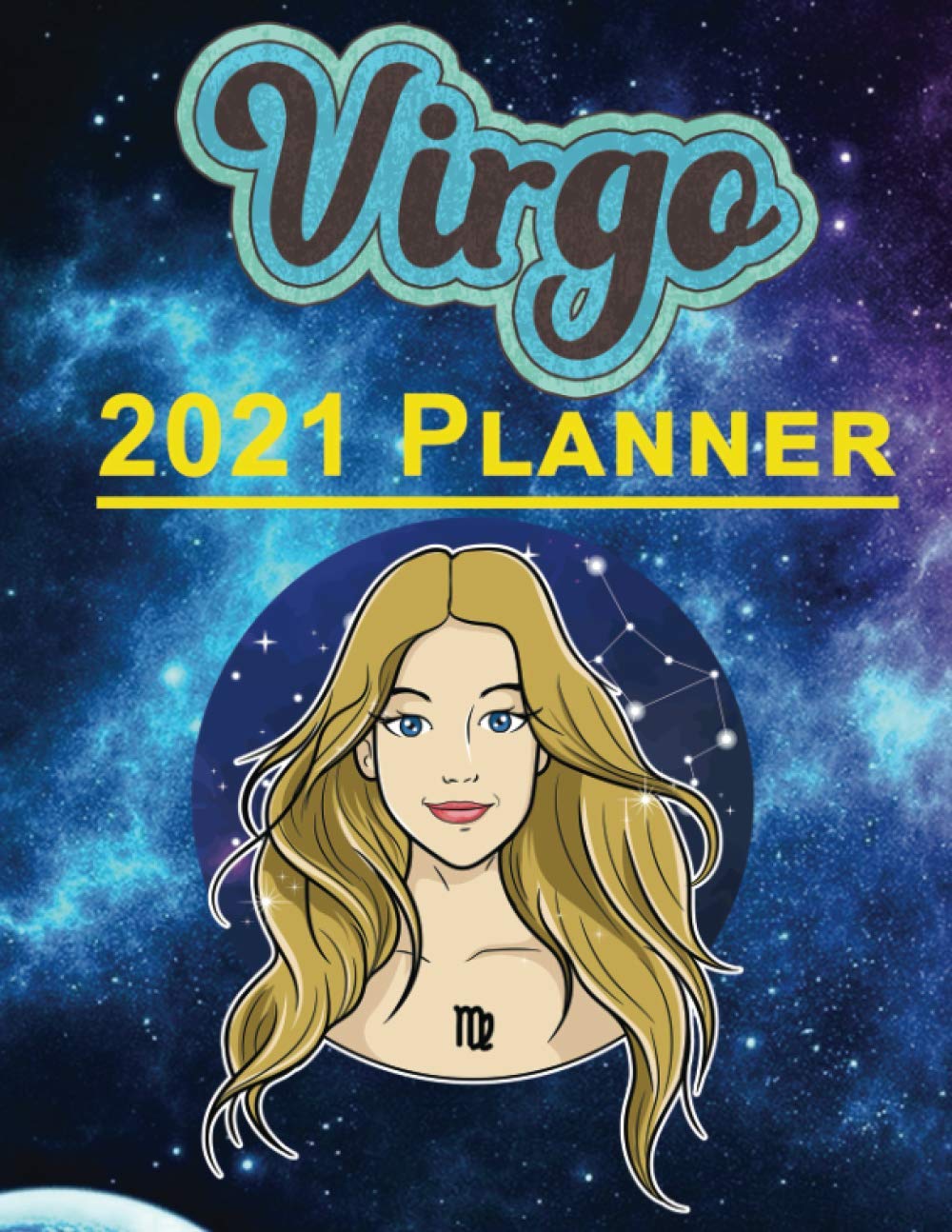 ler totalmente Virgo 2021 Planner: Monthly Daily Planner for Teens Students Teachers Coworkers Friends Family: Wide Lined Ruled Paper Calendar Tracker Notebook Journal Workbook 399 pages (8.5" x 11")