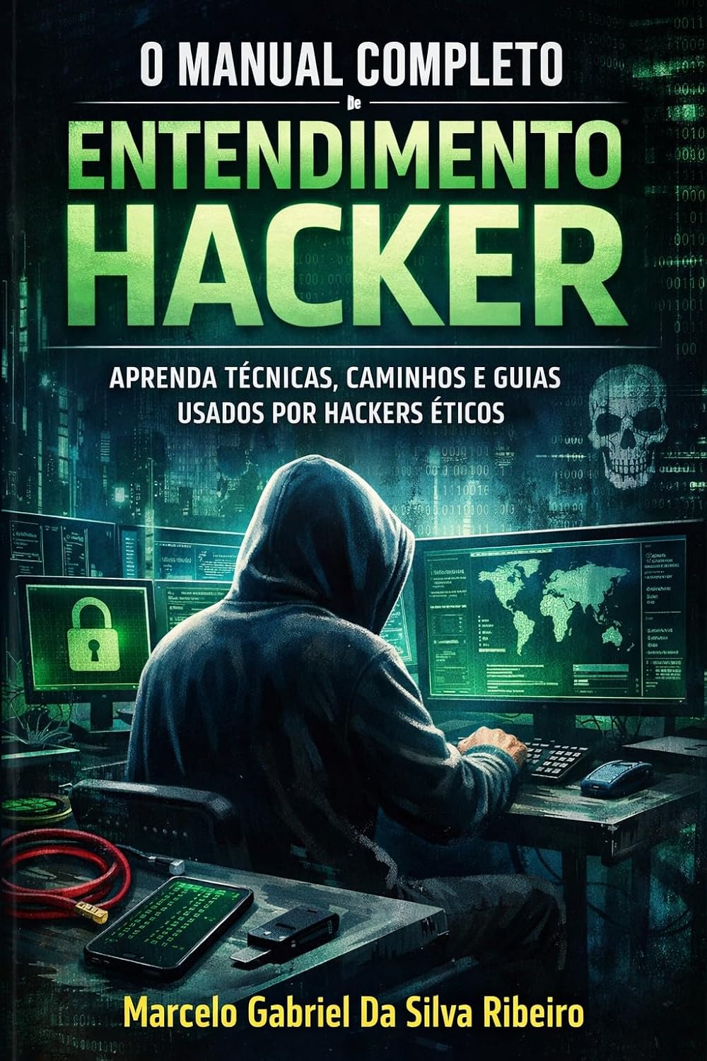 ler totalmente O Manual Completo do Entendimento Hacker