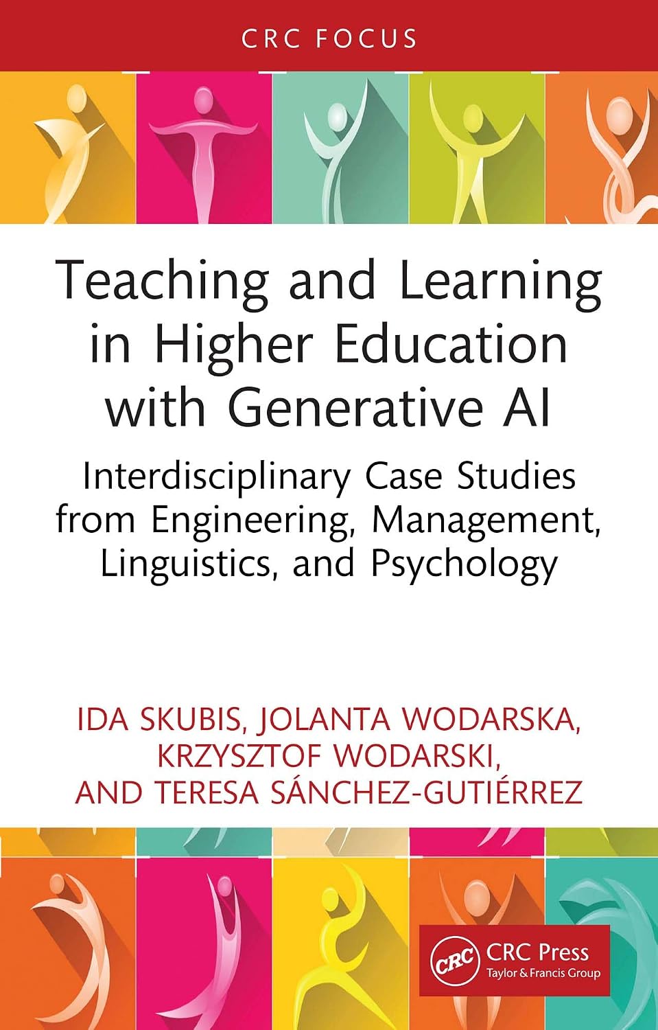 Teaching and Learning in Higher Education with Generative AI: Interdisciplinary Case Studies from Engineering, Management, Linguistics, and Psychology (English Edition) baixar o livro de graça