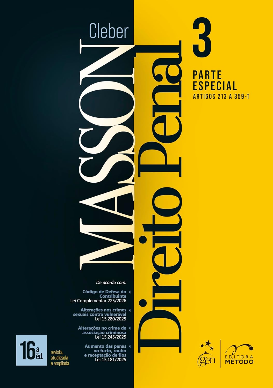 Direito Penal - Parte Especial - (arts. 213 a 359-t) - Vol. 3 - 16ª Edição 2026