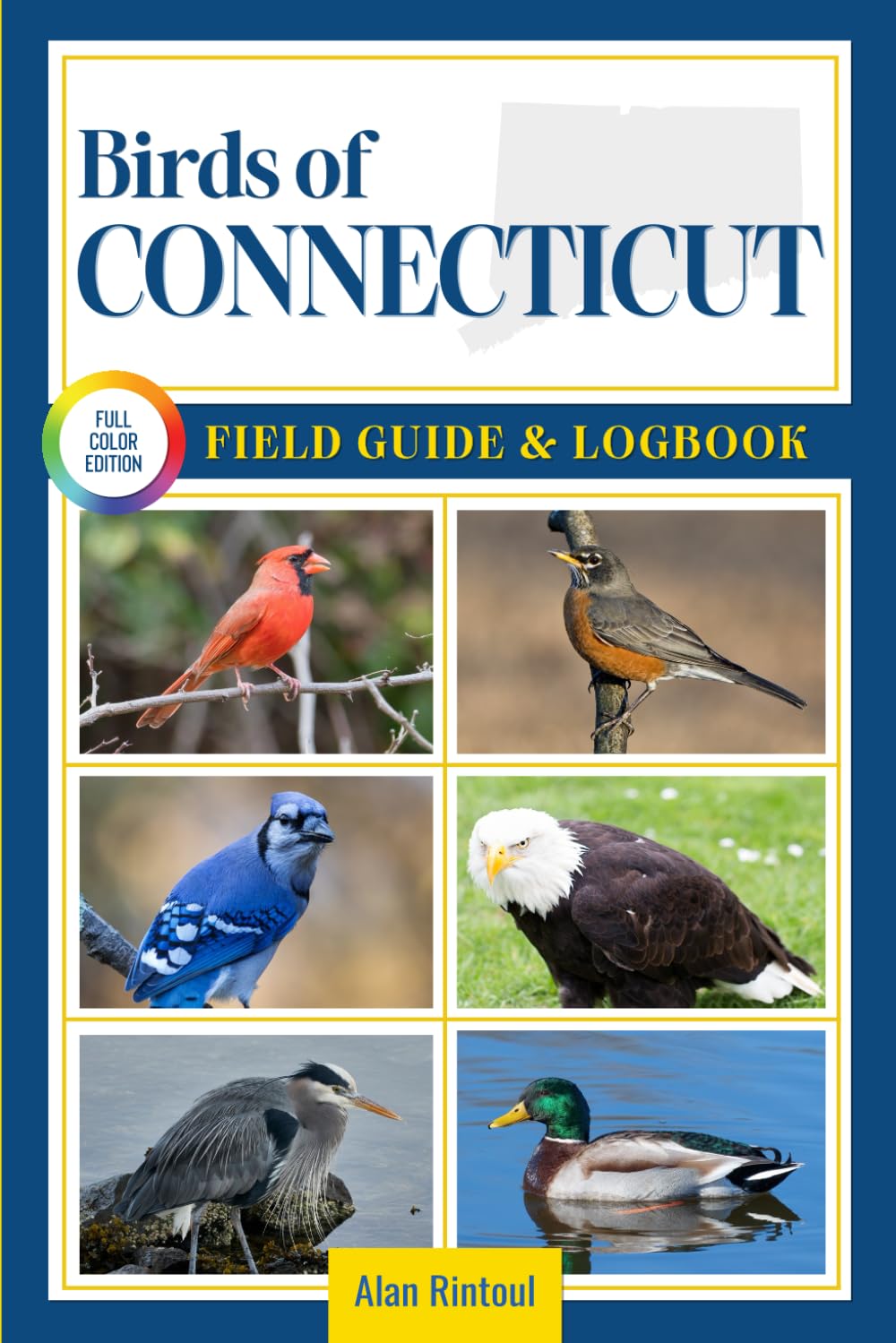 Birds of Connecticut Field Guide and Logbook: An Essential Birdwatching Guide with Identification Tips for 60 Common Bird Species in Connecticut baixar livro de graça
