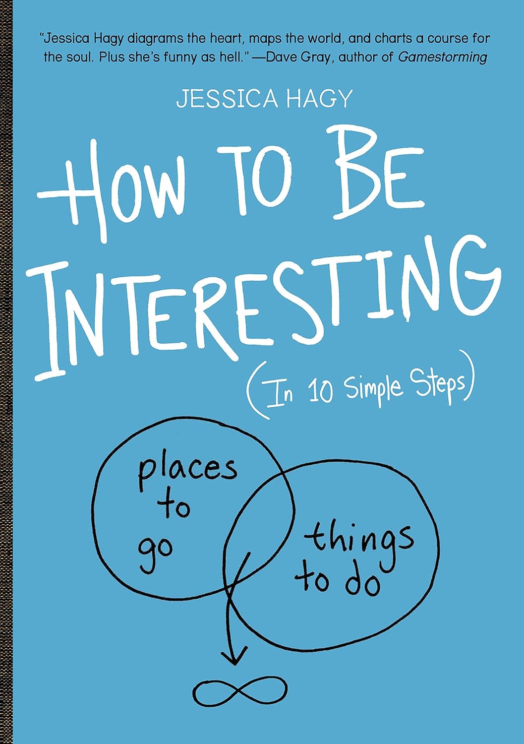How to Be Interesting: (In 10 Simple Steps) (English Edition) baixar livro de graça