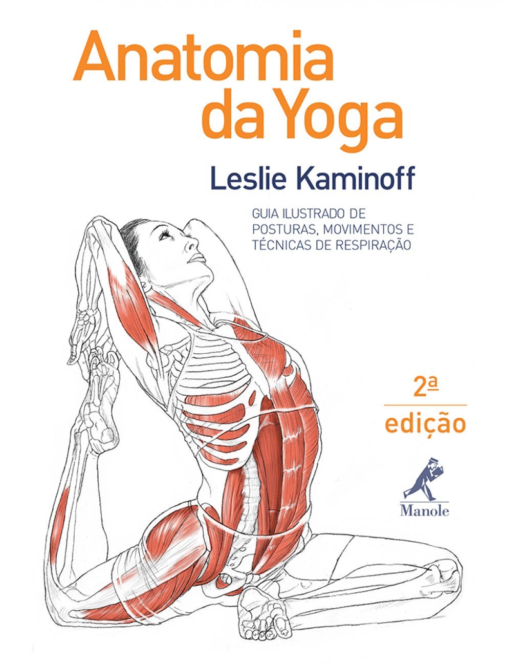 capítulo por capítulo baixar Anatomia da yoga: Guia ilustrado de posturas, movimentos e técnicas de respiração