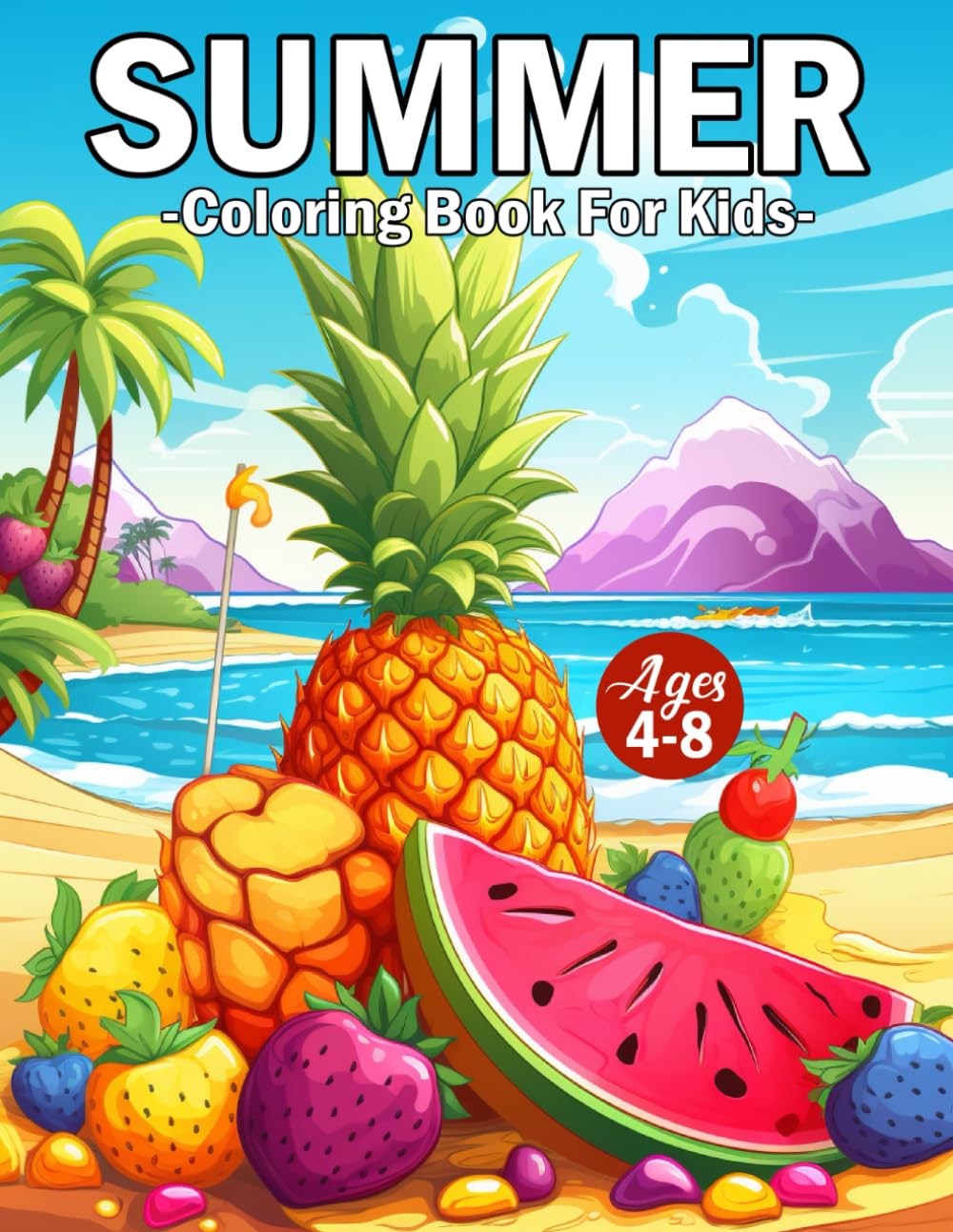 ler totalmente Summer Coloring Book For Kids Ages 4-8: Summer Time Coloring Book For Kids Ages 4-8 Summer Holiday Coloring Book for Kids