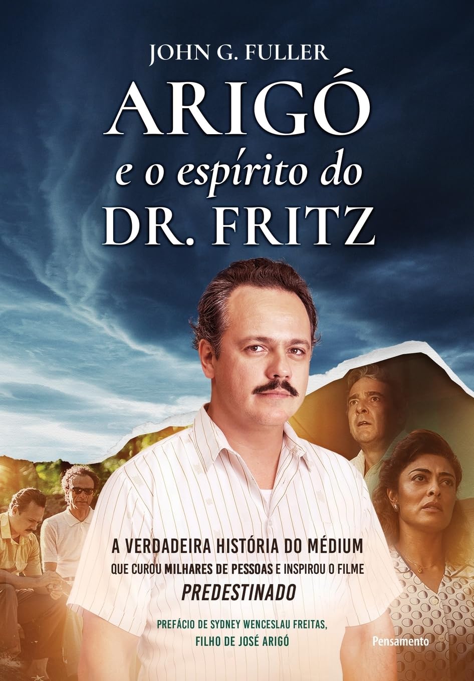 capítulo por capítulo baixar Arigó e o espírito do dr. fritz: a verdadeira história do médium que curou mais de 2 milhões de pessoas e inspirou o filme predestinado