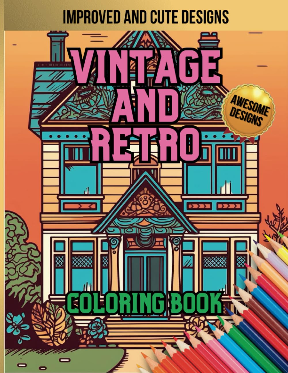 Vintage and Retro Coloring Book: Nostalgic Journey through Time baixar livro de graça