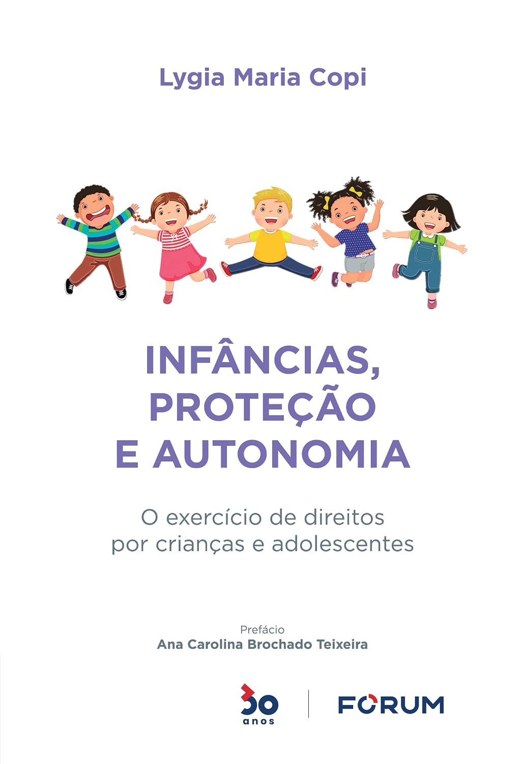 ler totalmente Infâncias, proteção e autonomia: o exercício de direitos por crianças e adolescentes
