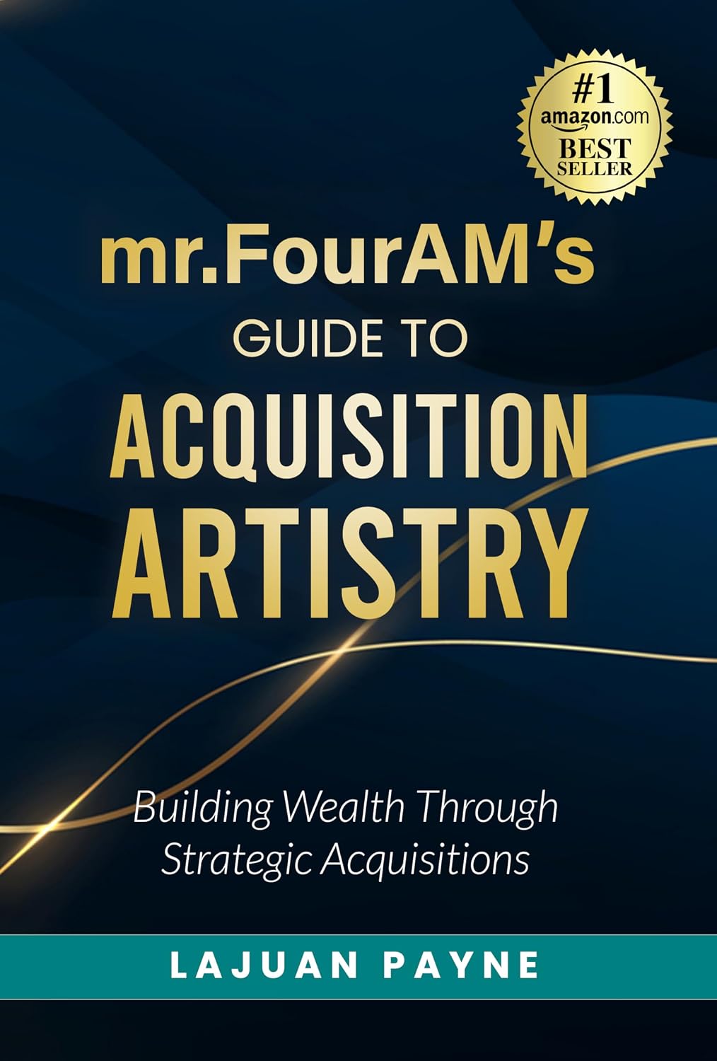 Mr.FourAM’s Guide to Acquisition Artistry: Building Wealth through Strategic Acquisitions (English Edition) baixar livro de graça