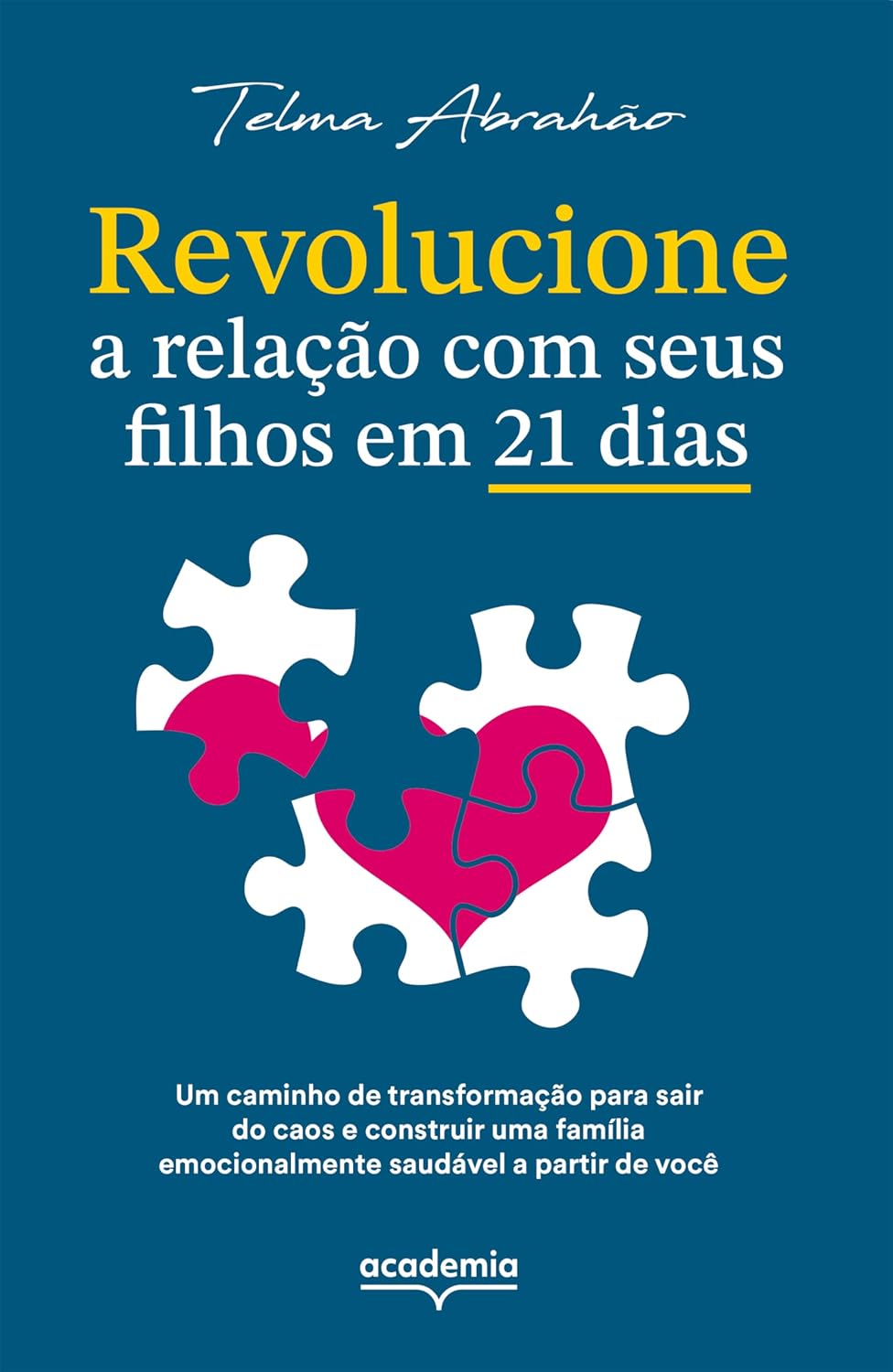 capítulo por capítulo baixar Revolucione a relação com seus filhos em 21 dias