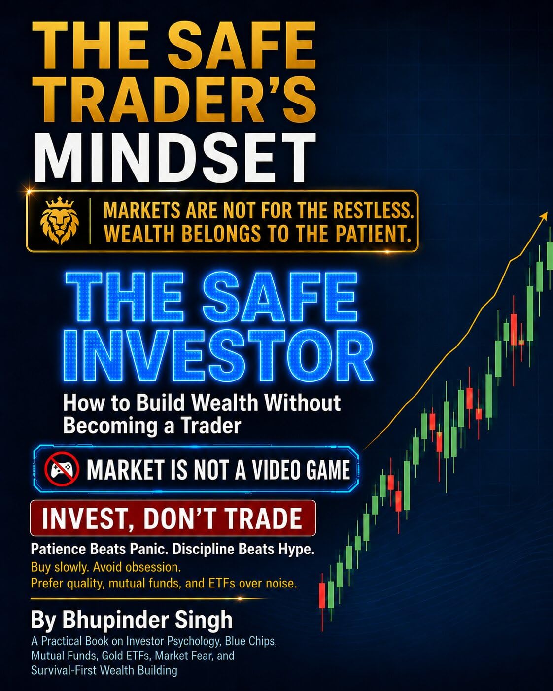 THE SAFE TRADER'S MINDSET: THE SAFE INVESTOR How to Build Wealth Without Becoming a Trader (English Edition) baixar livro de graça