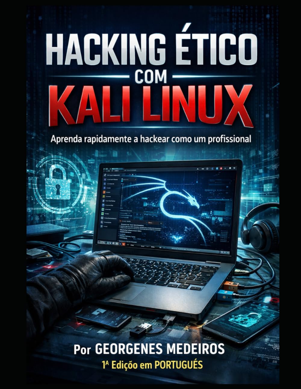 HACKING ÉTICO COM KALI LINUX: Aprenda rapidamente a hackear como um profissional (Portuguese Edition) baixar livro de graça