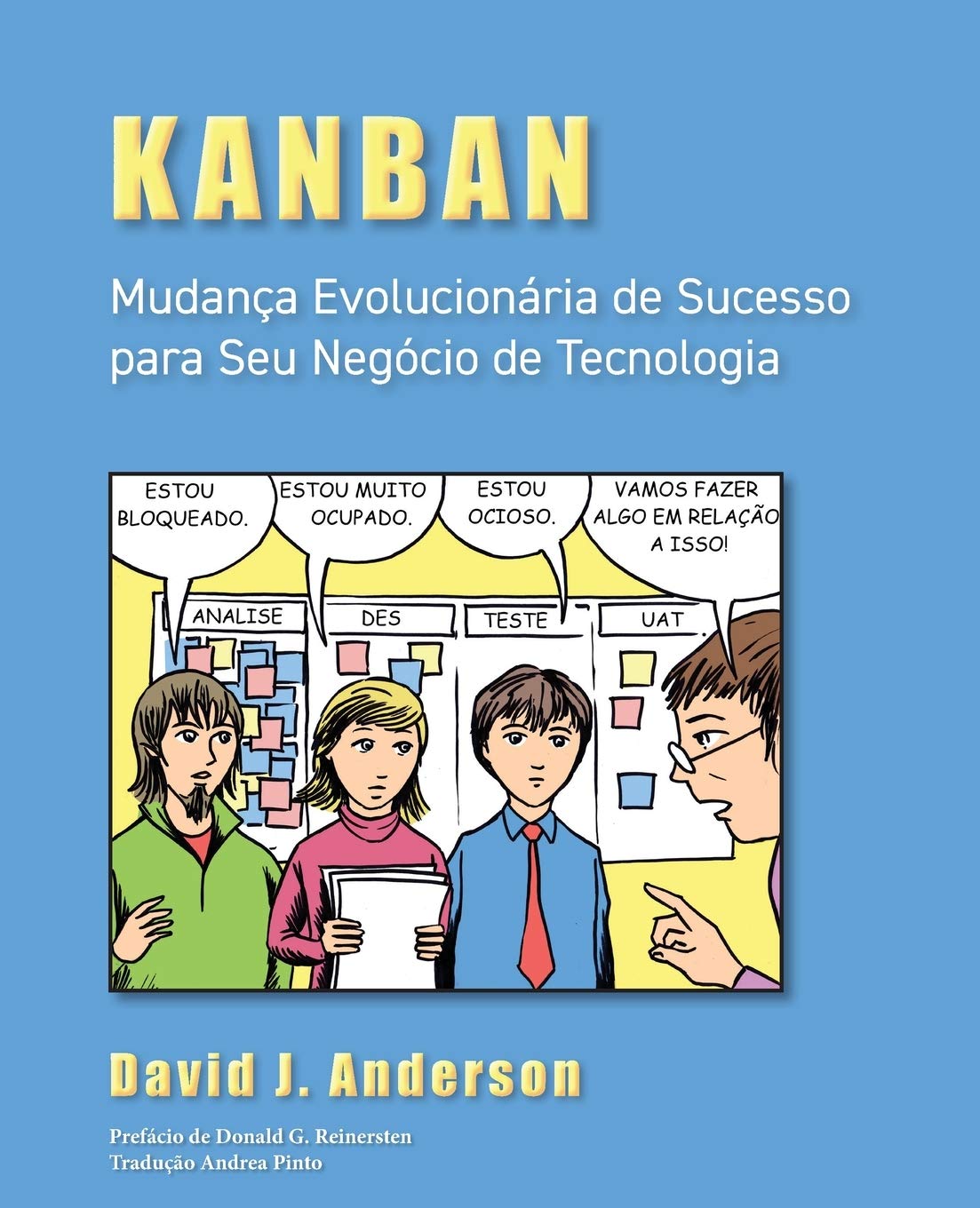 Kanban: Mudanca Evolucionaria de Sucesso Para Seu Negocio de Tecnologia baixar livro de graça