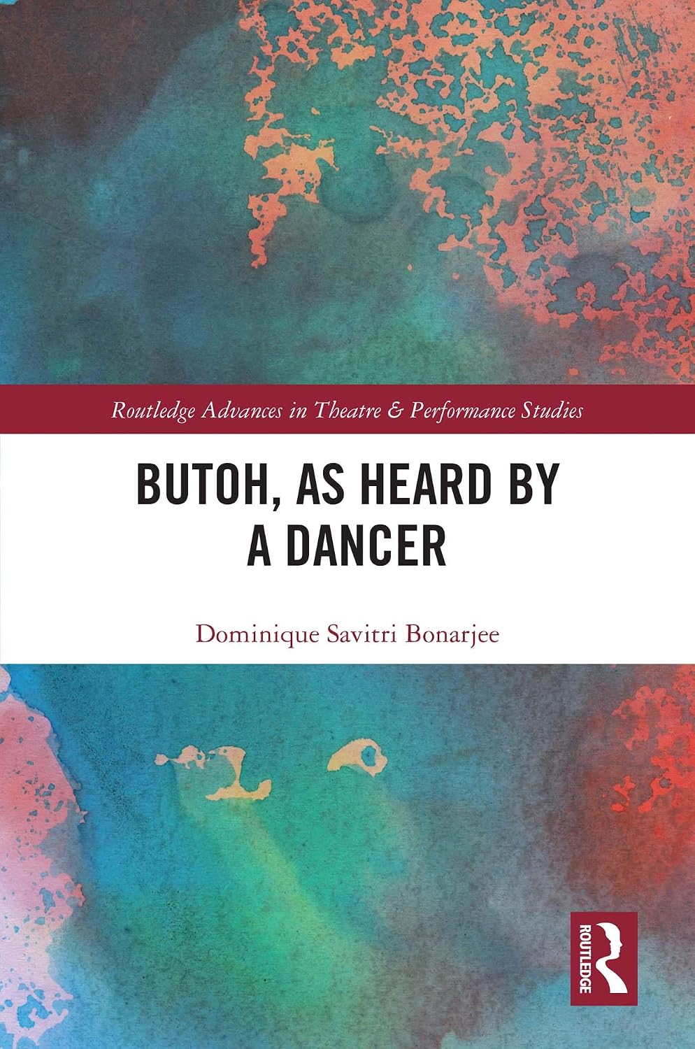 ler totalmente Butoh, as Heard by a Dancer (Routledge Advances in Theatre & Performance Studies) (English Edition)