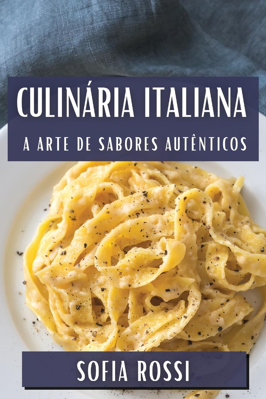 ler totalmente Culinária Italiana: A Arte de Sabores Autênticos