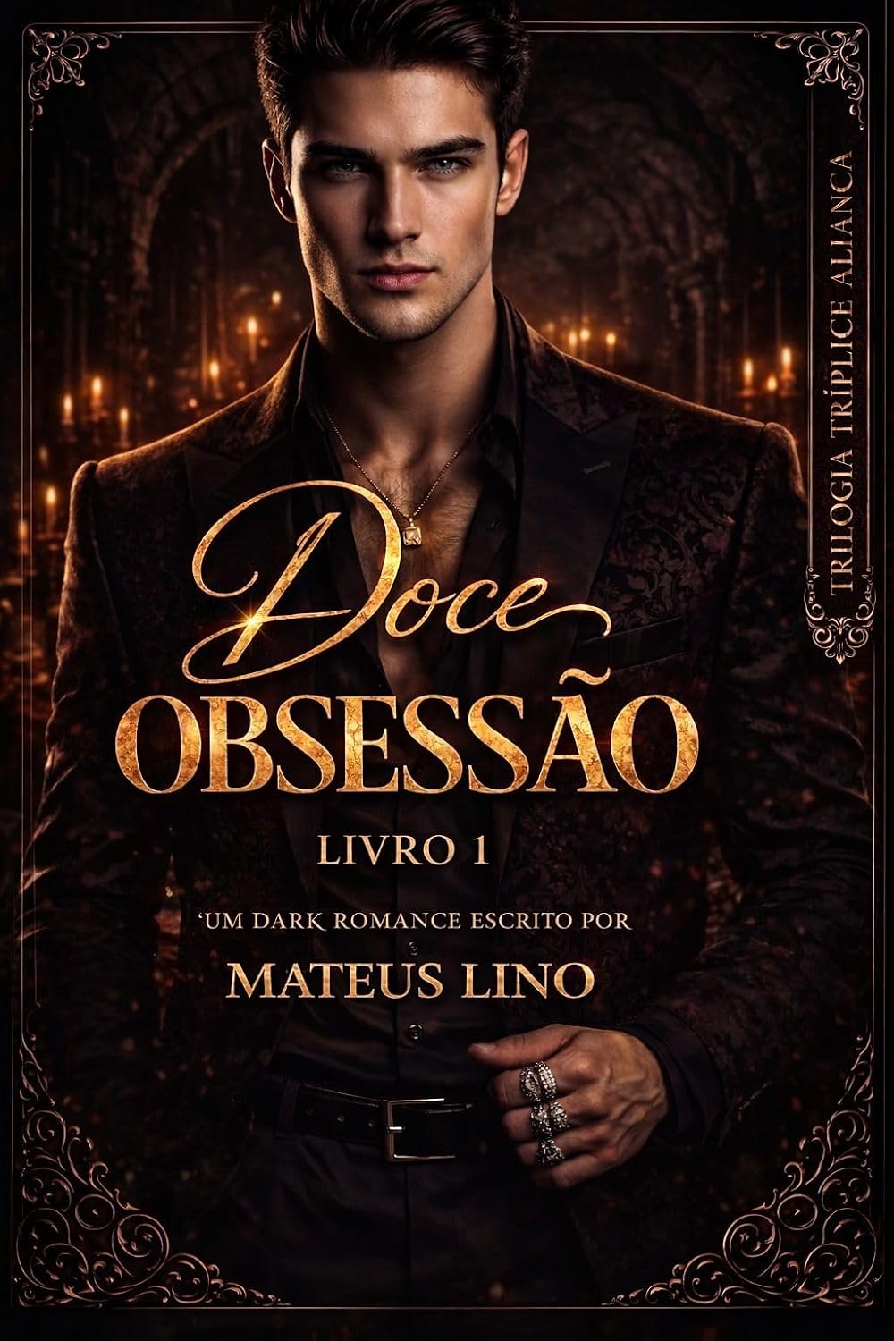 ler totalmente Doce Obsessão (Tríplice Aliança Livro 1)