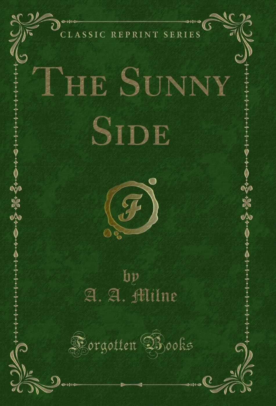 ler totalmente The Sunny Side (Classic Reprint) (English Edition)