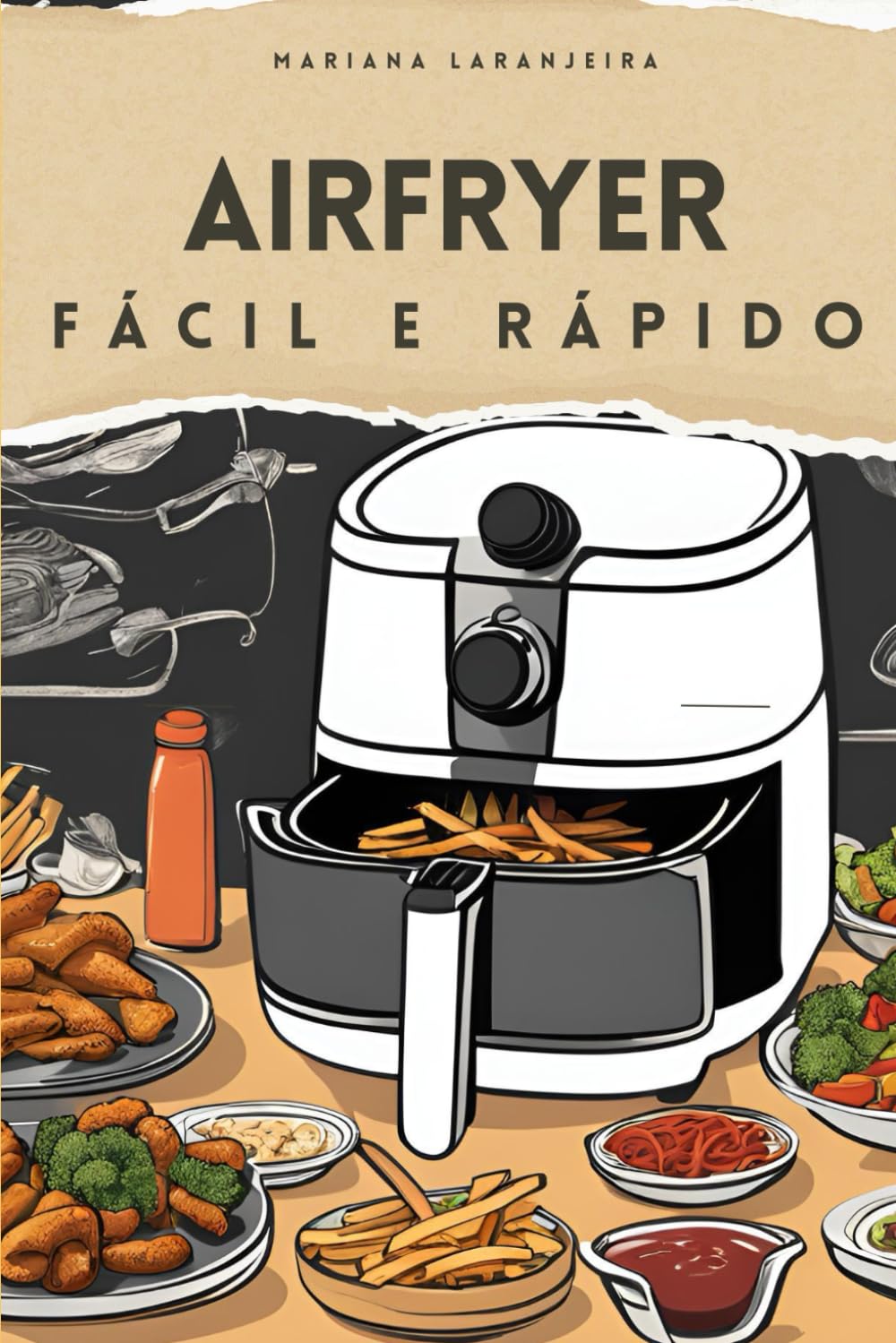 ler totalmente Airfryer Fácil e Rápido (Portuguese Edition)