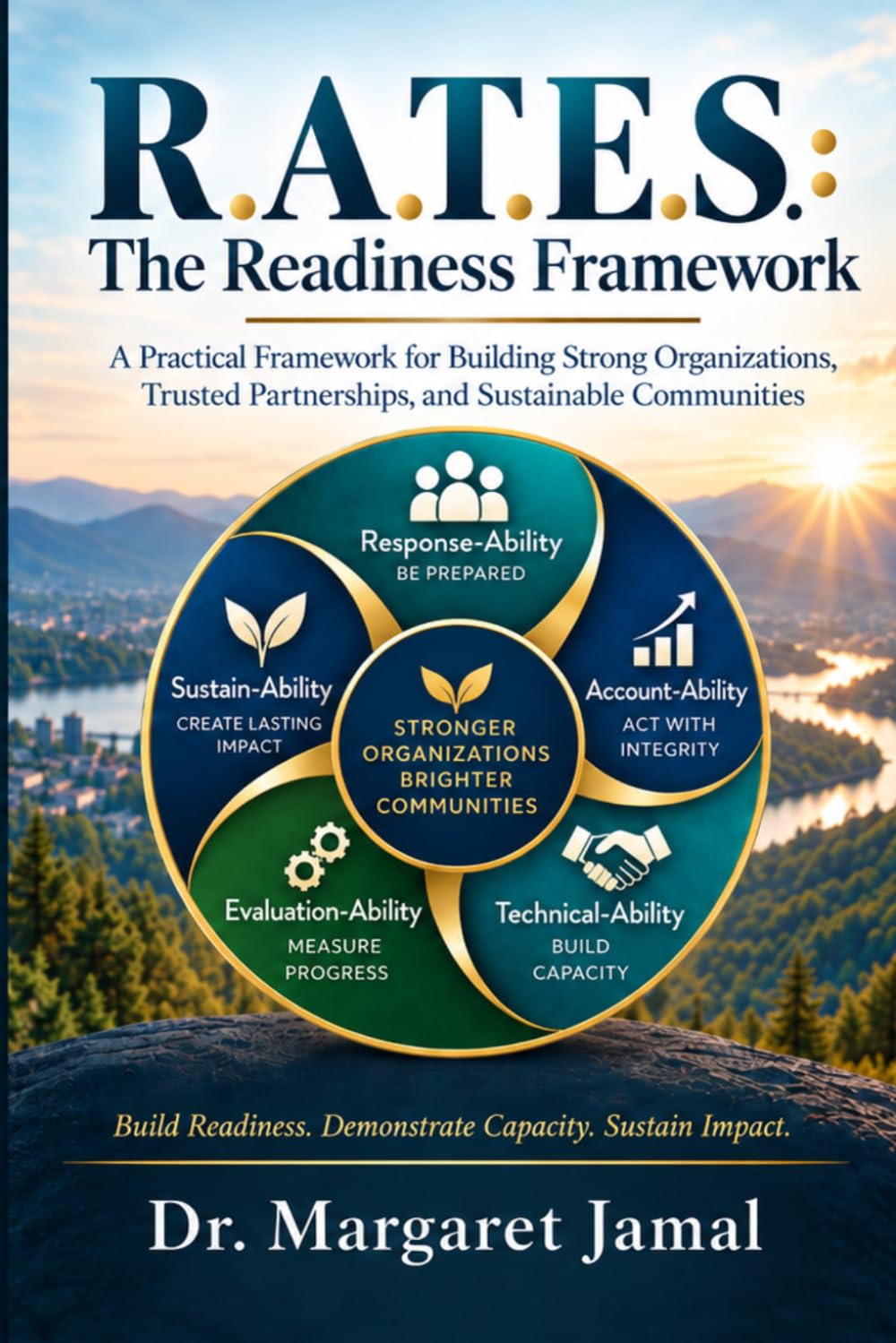 capítulo por capítulo baixar R.A.T.E.S.: THE READINESS FRAMEWORK: A Practical Framework for Building Strong Organizations, Trusted Partnerships, and Sustainable Communities