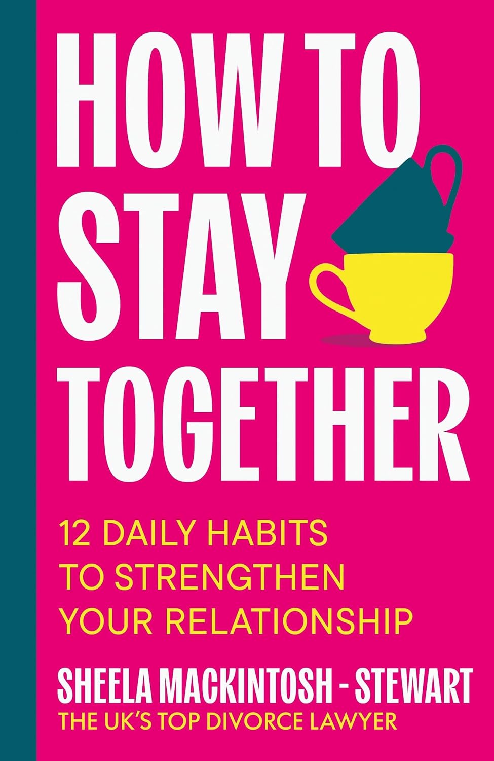 How To Stay Together: 12 Daily Habits to Strengthen Your Relationship (English Edition) baixar livro de graça