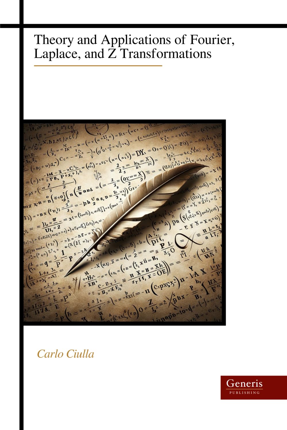 capítulo por capítulo baixar Theory and Applications of Fourier, Laplace, and Z Transformations