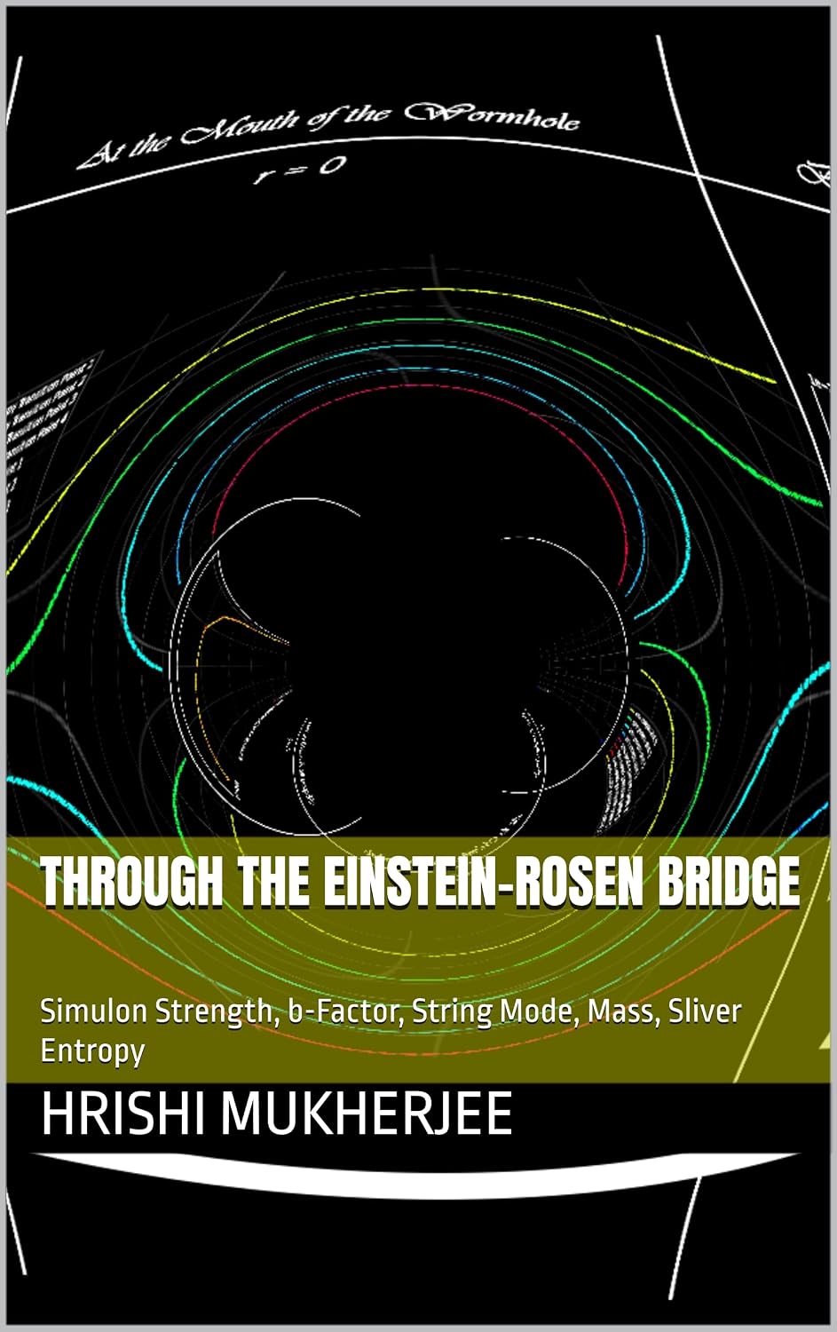 ler totalmente Through the Einstein-Rosen Bridge: Simulon Strength, b-Factor, String Mode, Mass, Sliver Entropy (New Canada) (English Edition)