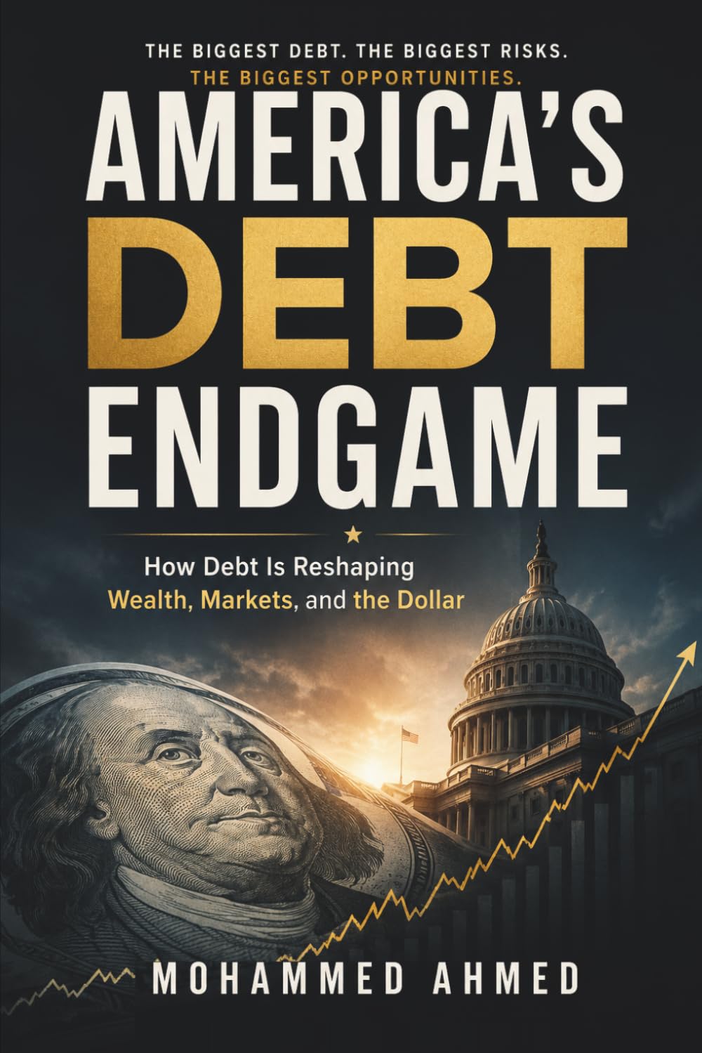 America's Debt Endgame: How Debt Is Reshaping Wealth, Markets, and the Dollar: 72 baixar livro de graça
