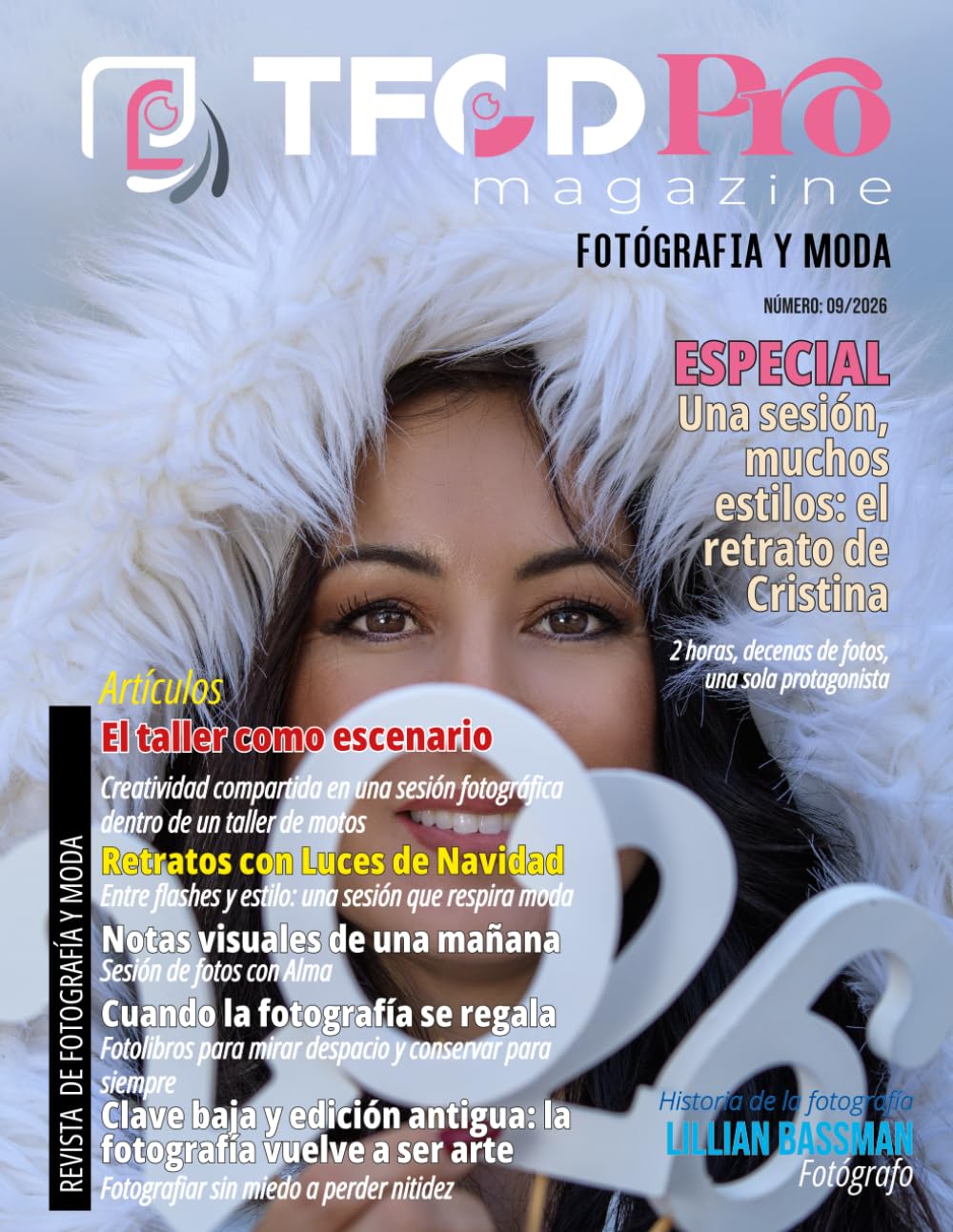 ler totalmente MAGAZINE TFCDPRO NUMERO #9 - MAGAZINE DE FOTOGRAFIA Y MODA: Revista sobre fotografía y moda, realizada por profesionales. (Spanish Edition)