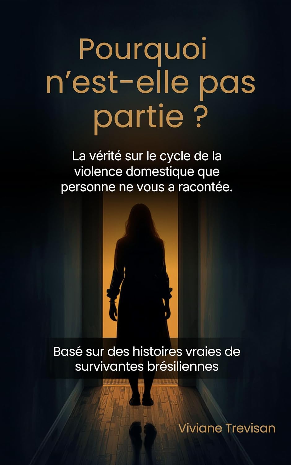 ler totalmente Pourquoi Elle n’est-elle pas partie ?: La vérité sur le cycle de la violence domestique que personne ne vous a racontée.