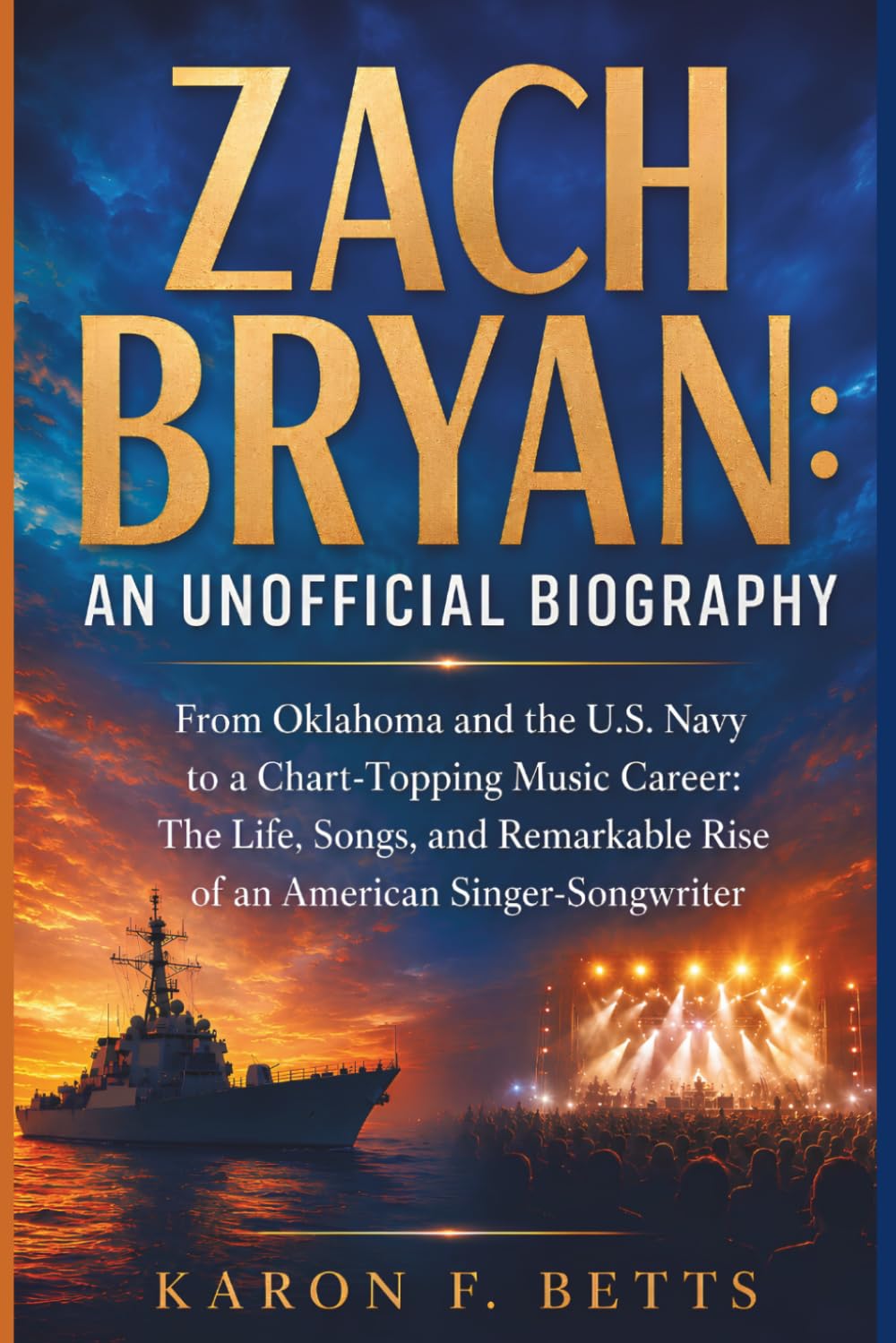 capítulo por capítulo baixar ZACH BRYAN: AN UNOFFICIAL BIOGRAPHY: From Oklahoma and the U.S. Navy to a Chart-Topping Music Career: The Life, Songs, and Remarkable Rise of an American Singer-Songwriter