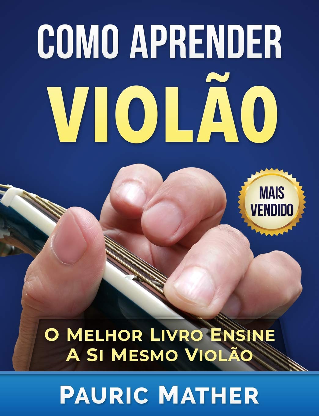 ler totalmente Como Aprender Violão: O Melhor Livro Ensine a Si Mesmo Violão