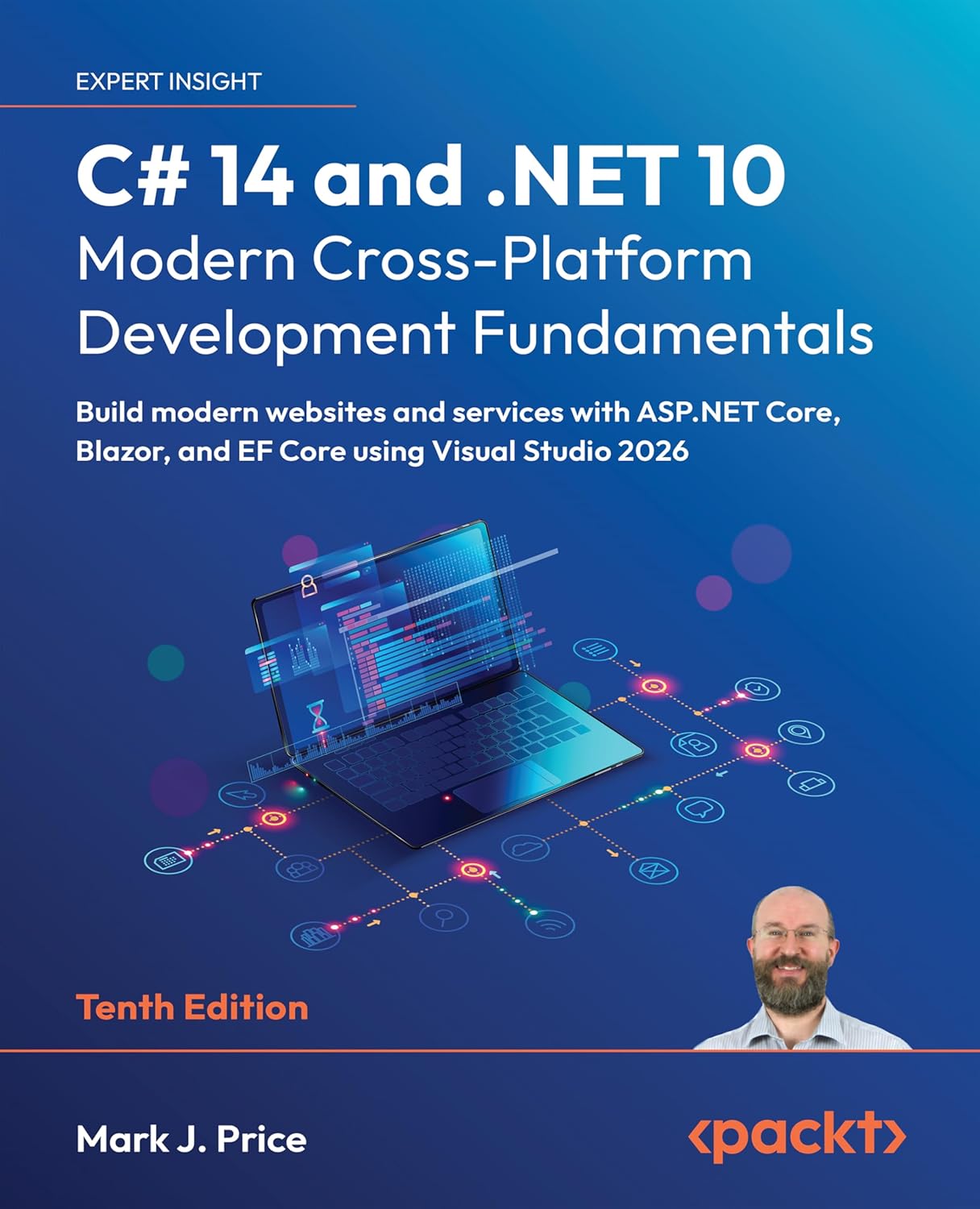 C# 14 and.NET 10 - Modern Cross-Platform Development Fundamentals - Tenth Edition: Build modern websites and services with ASP.NET Core, Blazor, and EF Core using Visual Studio 2026 baixar livro de graça