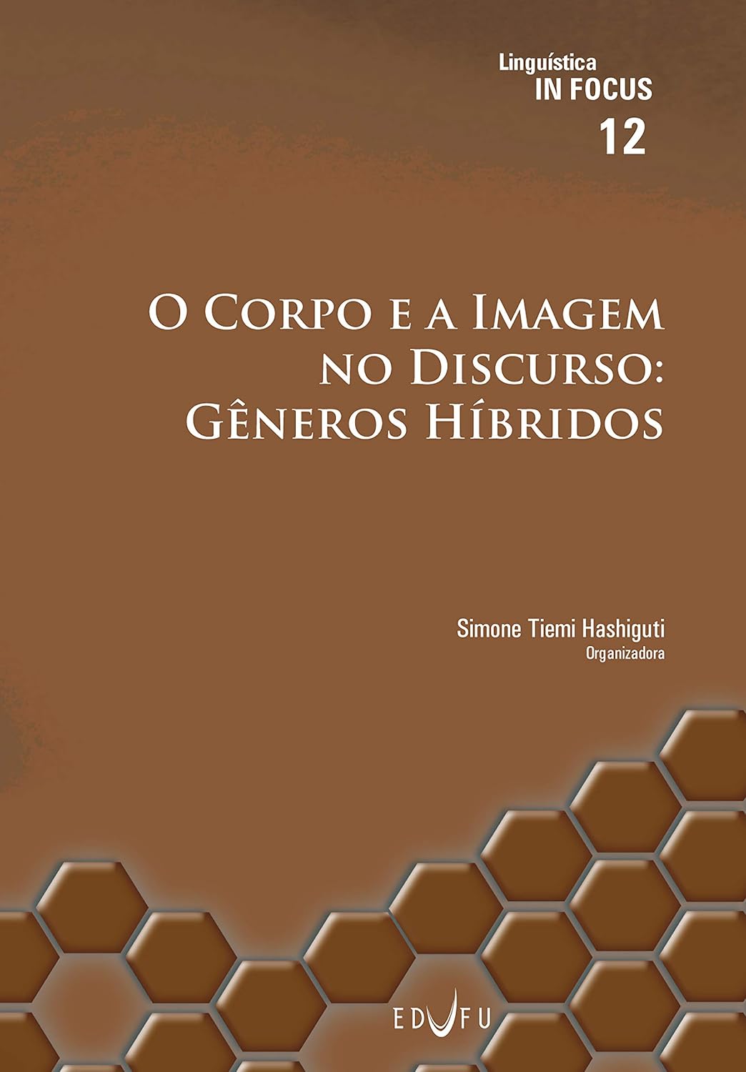 capítulo por capítulo baixar O corpo e a imagem no discurso: gêneros híbridos