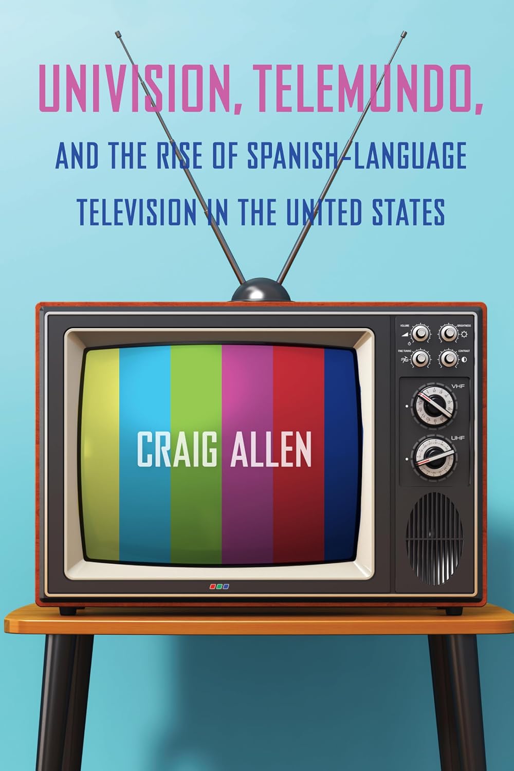 capítulo por capítulo baixar Univision, Telemundo, and the Rise of Spanish-Language Television in the United States (Reframing Media, Technology, and Culture in Latin/o America) (English Edition)