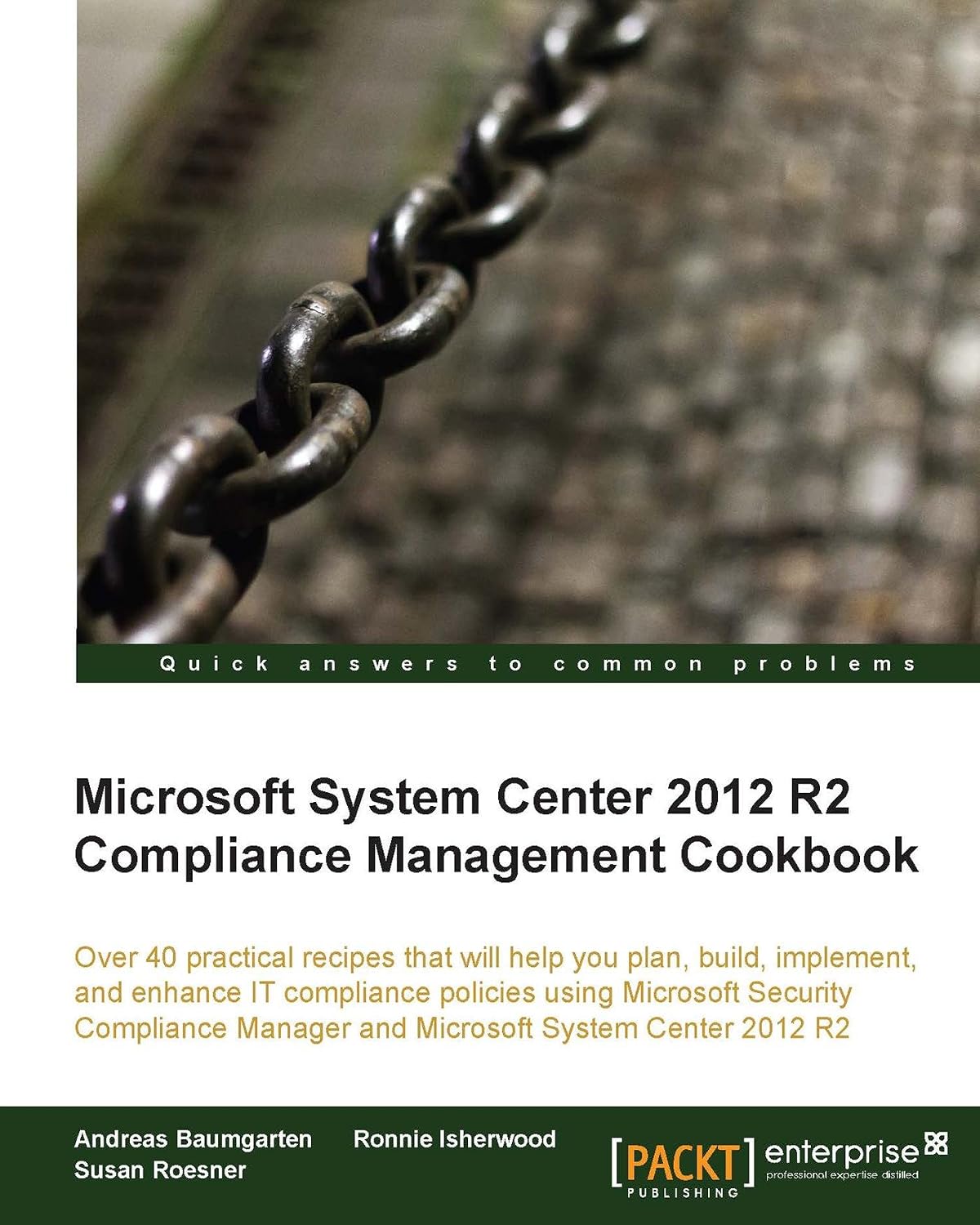 Microsoft System Center 2012 R2 Compliance Management Cookbook (English Edition) baixar livro de graça