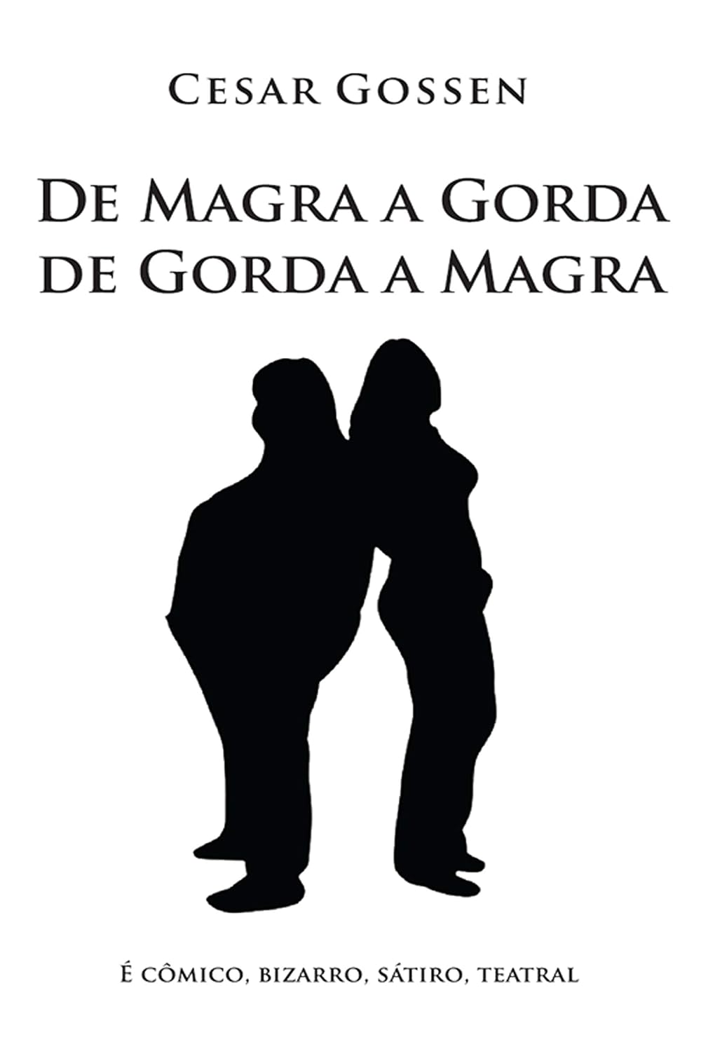 De Magra a Gorda de Gorda a Magra baixar o livro de graça
