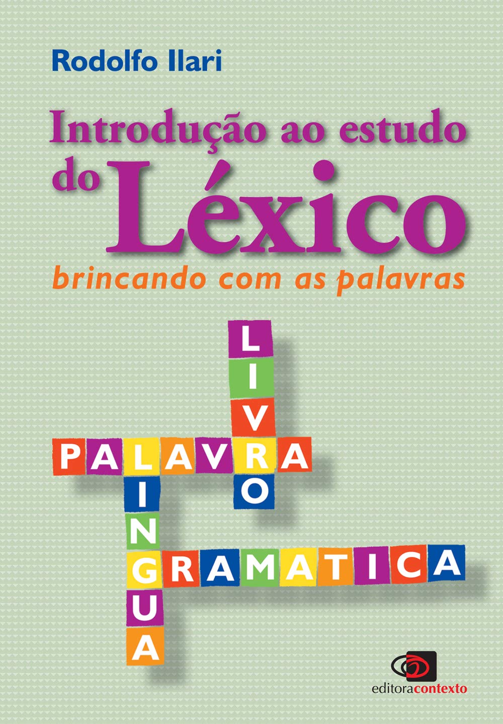 ler totalmente Introdução ao estudo do léxico: Brincando com as palavras