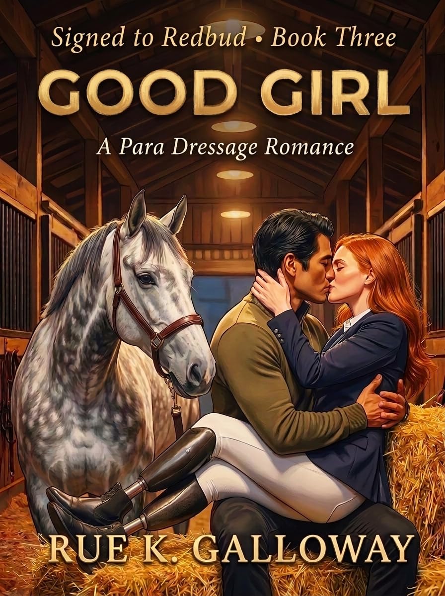 ler totalmente Good Girl: A Para Dressage Romance (Signed to Redbud Book 3) (English Edition)