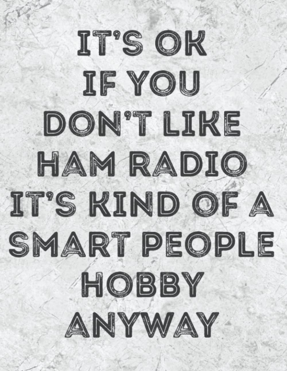 Ham Radio Log Book for Beginners: for Amateur Radio Operators to Track All Communications baixar o livro de graça