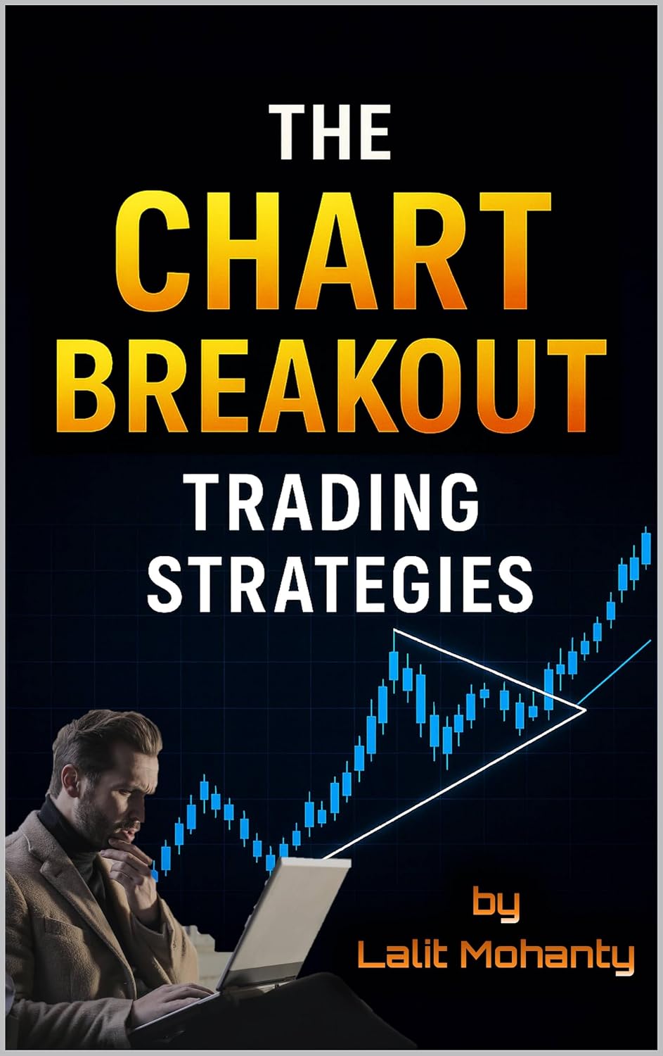The Chart Breakout Trading Strategies: With Algorithm Codes to Use (Advanced Trading Strategies Series Book 1) (English Edition) baixar livro de graça