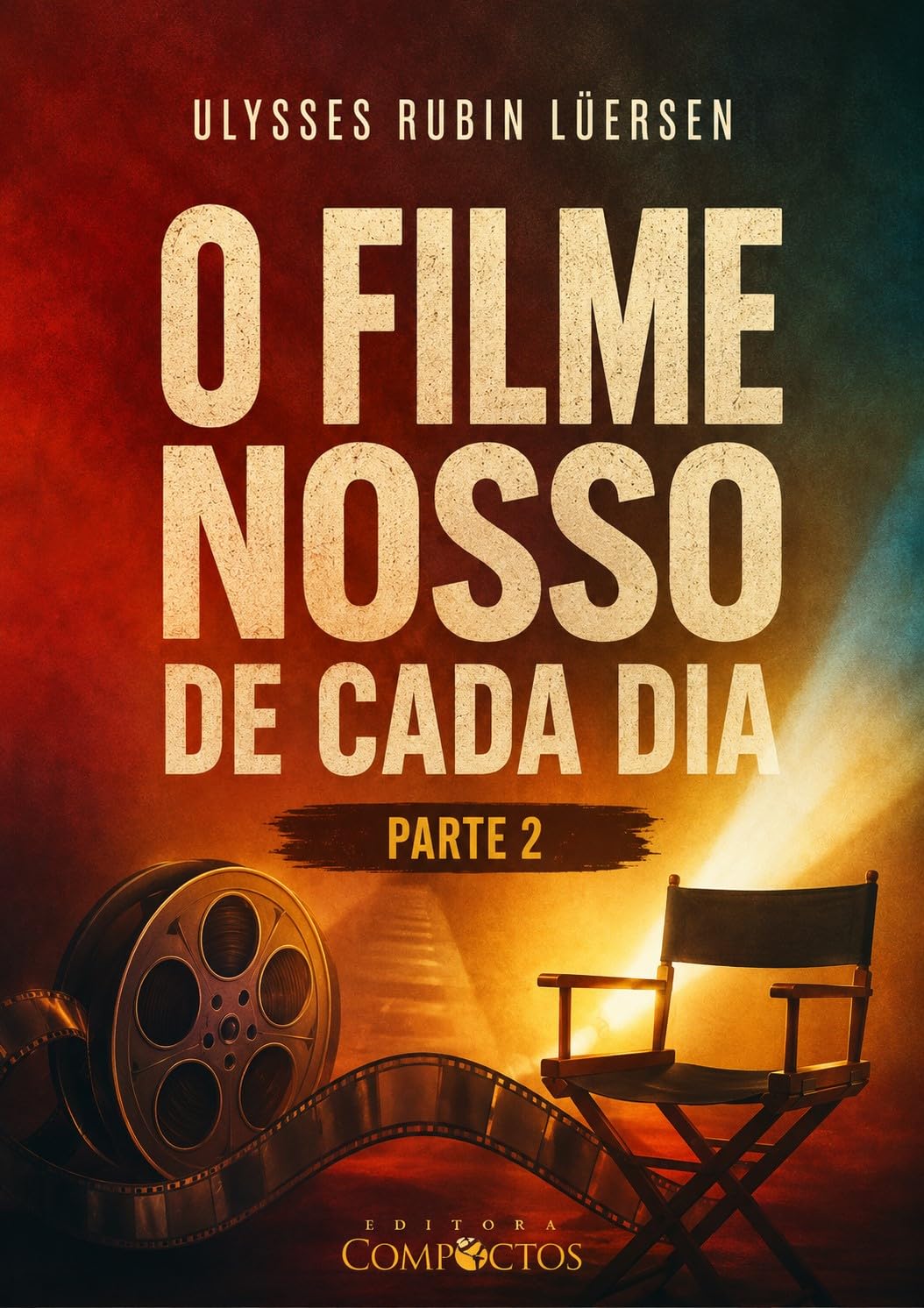 capítulo por capítulo baixar O Filme Nosso de Cada Dia - Parte 2