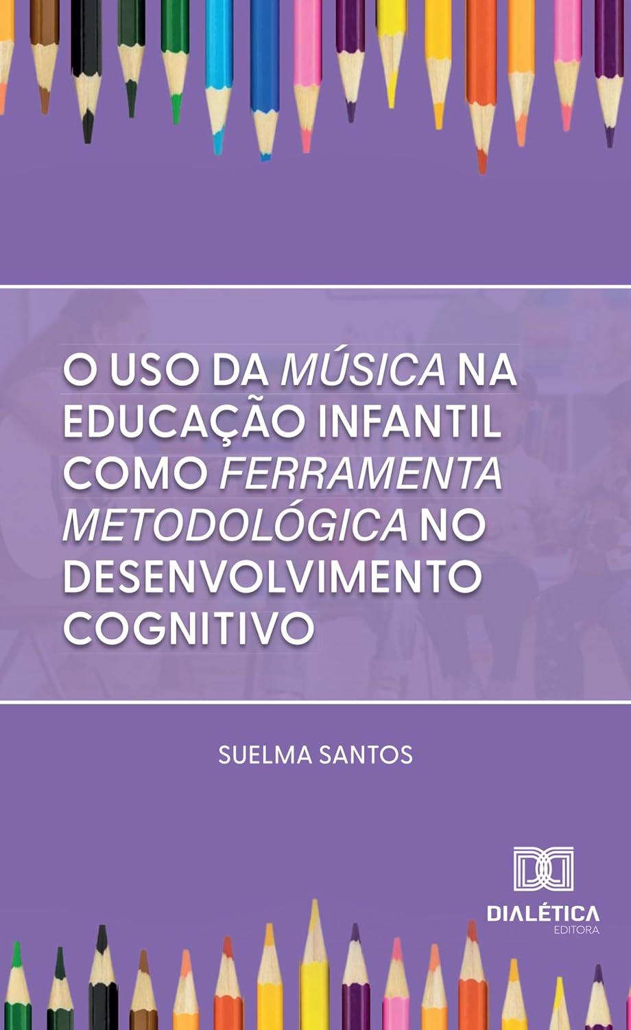 ler totalmente O uso da música na educação infantil como ferramenta metodológica no desenvolvimento cognitivo