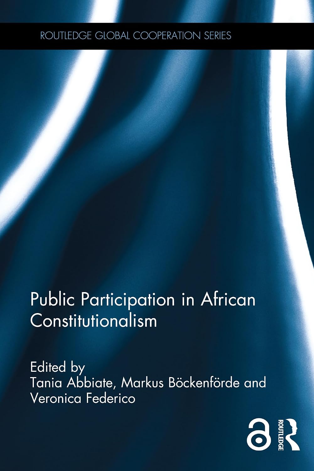 ler totalmente Public Participation in African Constitutionalism (Routledge Global Cooperation Series) (English Edition)