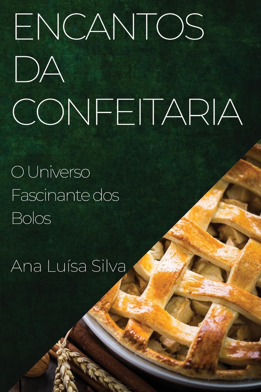 ler totalmente Encantos da Confeitaria: O Universo Fascinante dos Bolos