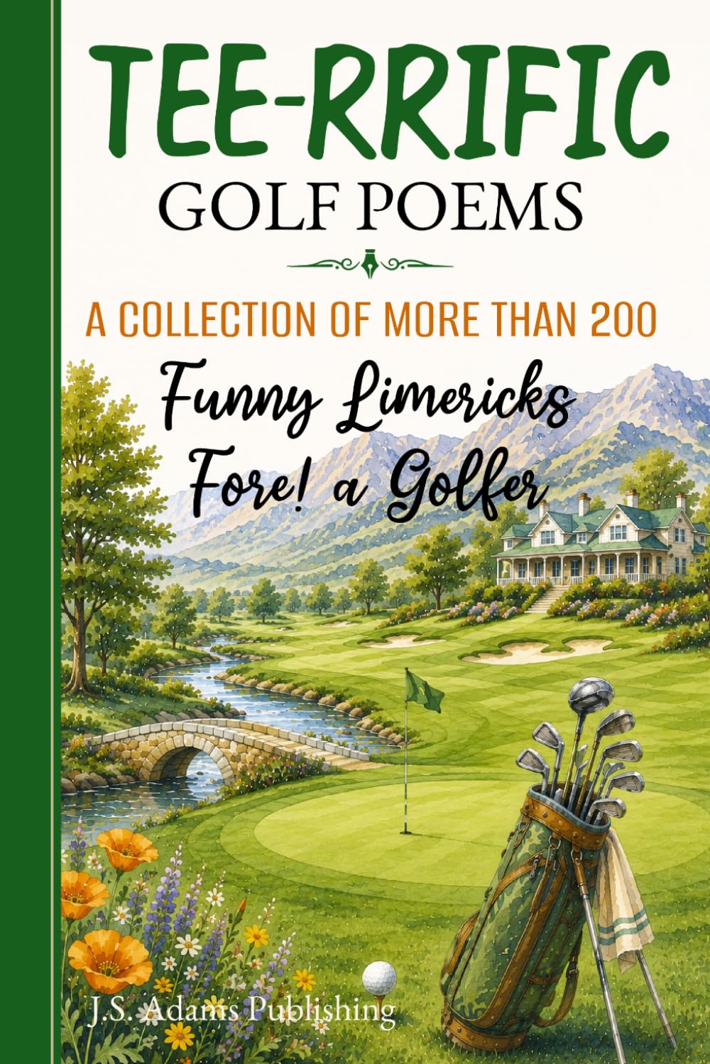 ler totalmente Golf Limericks: More than 200 Original Verses Celebrating the PGA Tour, Legendary Golfers, Weekend Hackers, and the Game We Can't Quit — A Funny Gift Book for Golfers of Every Handicap