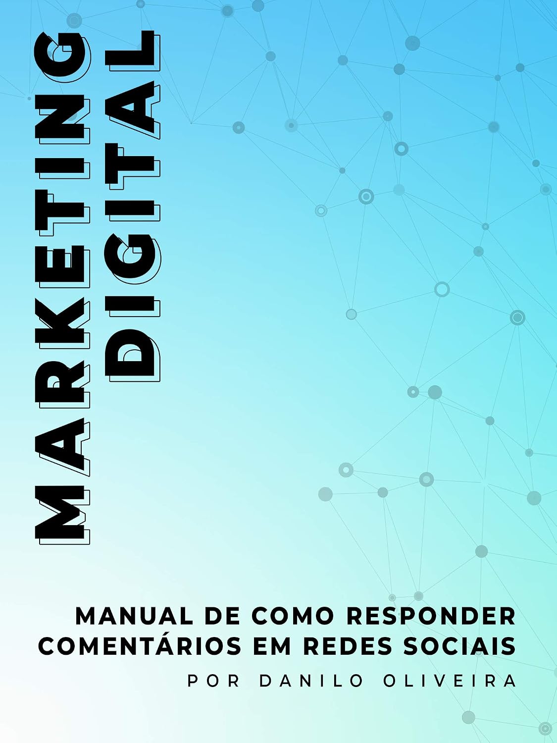Marketing Digital: Manual de Como Responder Comentários em Redes Sociais baixar o livro de graça